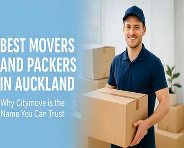 Best Movers and Packers in Auckland: Why Citymove is the Name You Can Trust
